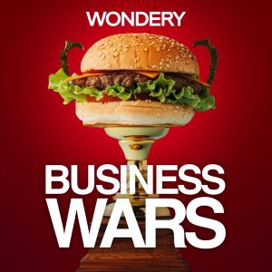 Business Wars podcast