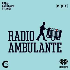 Radio Ambulante podcast