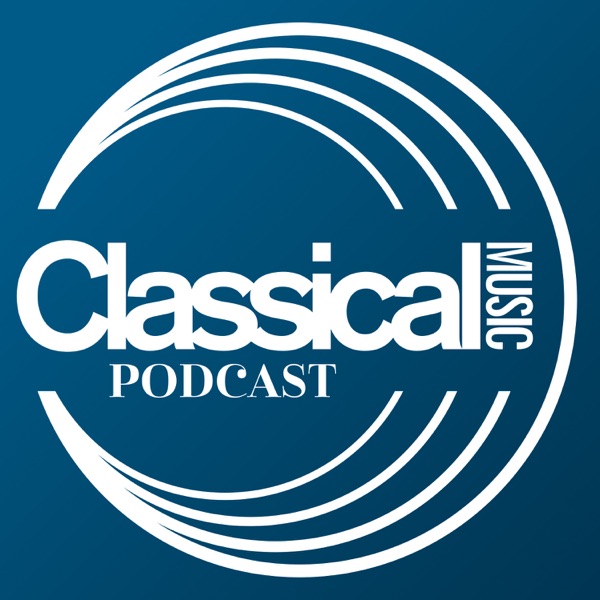 Classical Music Podcast - Listen on Best Podcasts UK