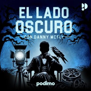 El lado oscuro podcast