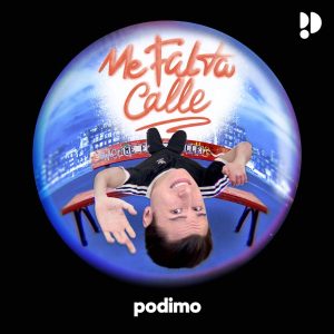Me Falta Calle podcast