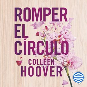 Romper el círculo (It Ends with Us) podcast