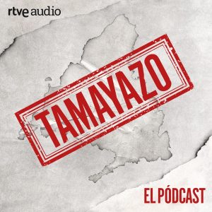 Tamayazo. El pódcast podcast