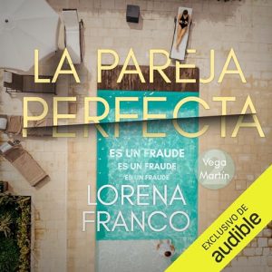 La pareja perfecta (es un fraude)